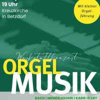 Orgelkonzert in Betzdorf