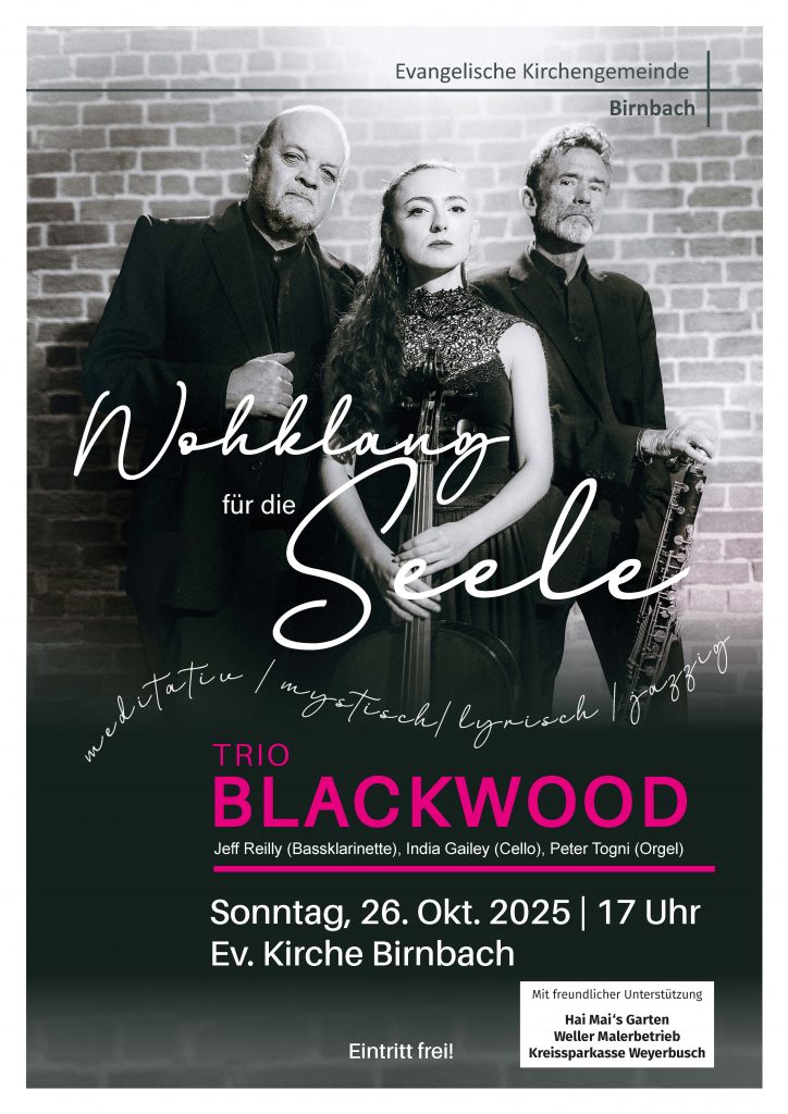 Konzert des Trios Blackwood in Birnbach