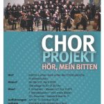Chorprojekt "Hör mein Bitten"