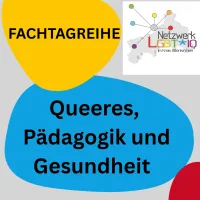 Fachtagreihe „Queerness, Pädagogik und Gesundheit“ startet 2026